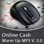 Online Cash Game Warm Up V. 3.0