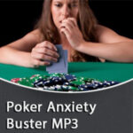 Poker Anxiety Buster MP3