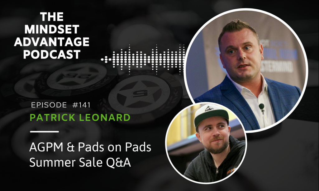 141 - Patrick Leonard - AGPM & Pads on Pads Summer Sale Q&A
